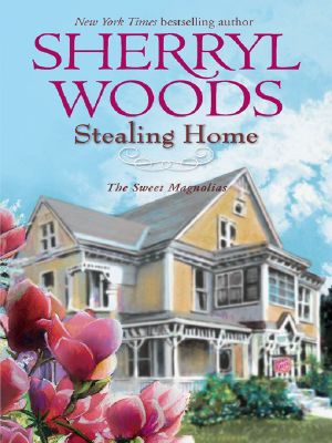 [The Sweet Magnolias 01] • Stealing Home